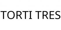 TORTI TRES