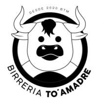 DESDE 2020 BTM BIRRIERIA TO`AMADRE
