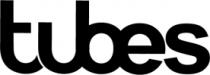 TUBES