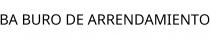 BA BURO DE ARRENDAMIENTO
