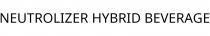 NEUTROLIZER HYBRID BEVERAGE