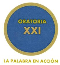 ORATORIA XXI LA PALABRA EN ACCION
