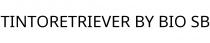TINTORETRIEVER BY BIO SB