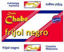 DOÑA CHABE BUENO