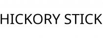 HICKORY STICK