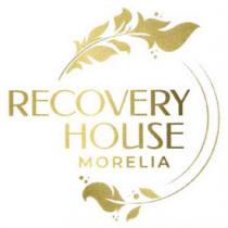 RECOVERY HOUSE MORELIA