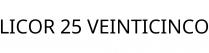 LICOR 25 VEINTICINCO