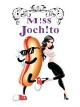 M!SS JOCH!TO
