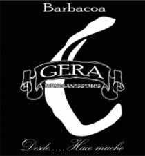 BARBACOA GERA DESDE...HACE MUCHO