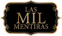 LAS MIL MENTIRAS
