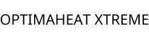 OPTIMAHEAT XTREME