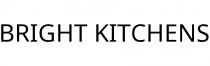 BRIGHT KITCHENS