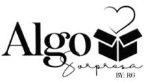 ALGO SORPRESA BY RG