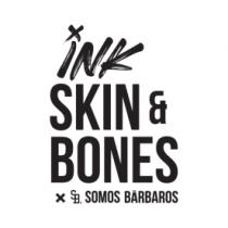 INK SKIN & BONES X SB SOMOS BÁRBAROS