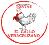 TRADICIONALES TORTAS EL GALLO VERACRUZANO