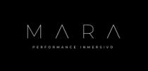 MARA; INMERSIVO