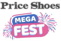 PRICE SHOES MEGA FEST