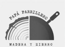 PAPÁ PARRILLERO MADERA Y HIERRO