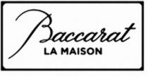 BACCARAT LA MAISON