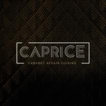 CAPRICE CABARET AFFAIR CUISINE
