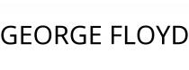 GEORGE FLOYD