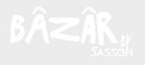 BÂZÂR BY SASSON