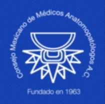 CONSEJO MEXICANO DE MEDICOS ANATOMOPATOLOGOS AC.