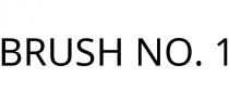 BRUSH NO. 1