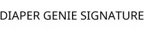 DIAPER GENIE SIGNATURE