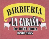 BIRRIERIA LA CABAÑA DE DOÑA DORA