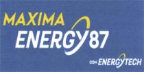 MAXIMA ENERGY 87 CON ENERGYTECH