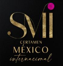 SMI CERTAMEN MEXICO INTERNACIONAL