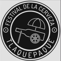 FESTIVAL DE LA CERVEZA TLAQUEPAQUE