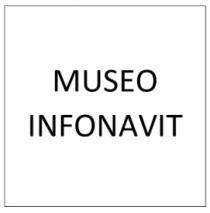 MUSEO INFONAVIT