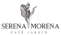 SERENA MORENA CAFÉ JARDÍN