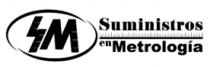 SM SUMINISTROS EN METROLOGIA