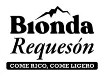 BIONDA COME RICO; COME LIGERO