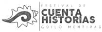 FESTIVAL DE CUENTA HISTORIAS GÜILO MENTIRAS
