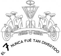 EL 7 NUNCA FUÉ TAN DIVERTIDO