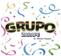 GRUPO ZARAPE DE MANUEL VAZQUEZ
