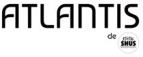 ATLANTIS DE RTOTAL SHUS DISFRUTA MAS