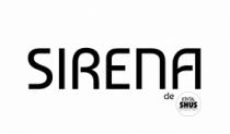 SIRENA DE RTOTAL SHUS DISFRUTA MAS