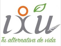 IXU TU ALTERNATIVA DE VIDA