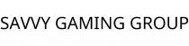 SAVVY GAMING GROUP