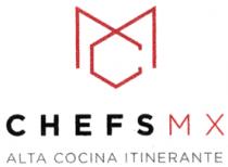 CHEFS MX ALTA COCINA ITINERANTE