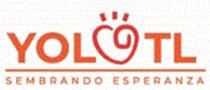 YOLOTL SEMBRANDO ESPERANZA