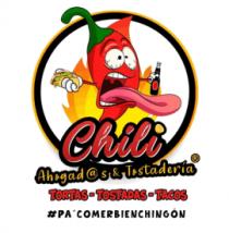CHILI AHOGAD@S & TOSTADERIA TORTAS TOSTADAS Y TACOS #PA´COMERBIENCHINGÓN