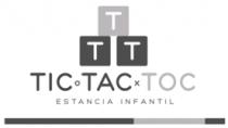 T T T TIC TAC TOC ESTANCIA INFANTIL