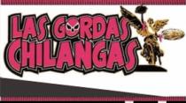 LAS GORDAS CHILANGAS