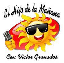 EL HIJO DE LA MAÑANA CON VÍCTOR GRANADOS